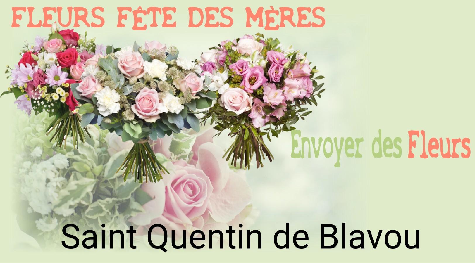 Bouquet de Fête des Mères livré à Saint-Quentin-de-Blavou